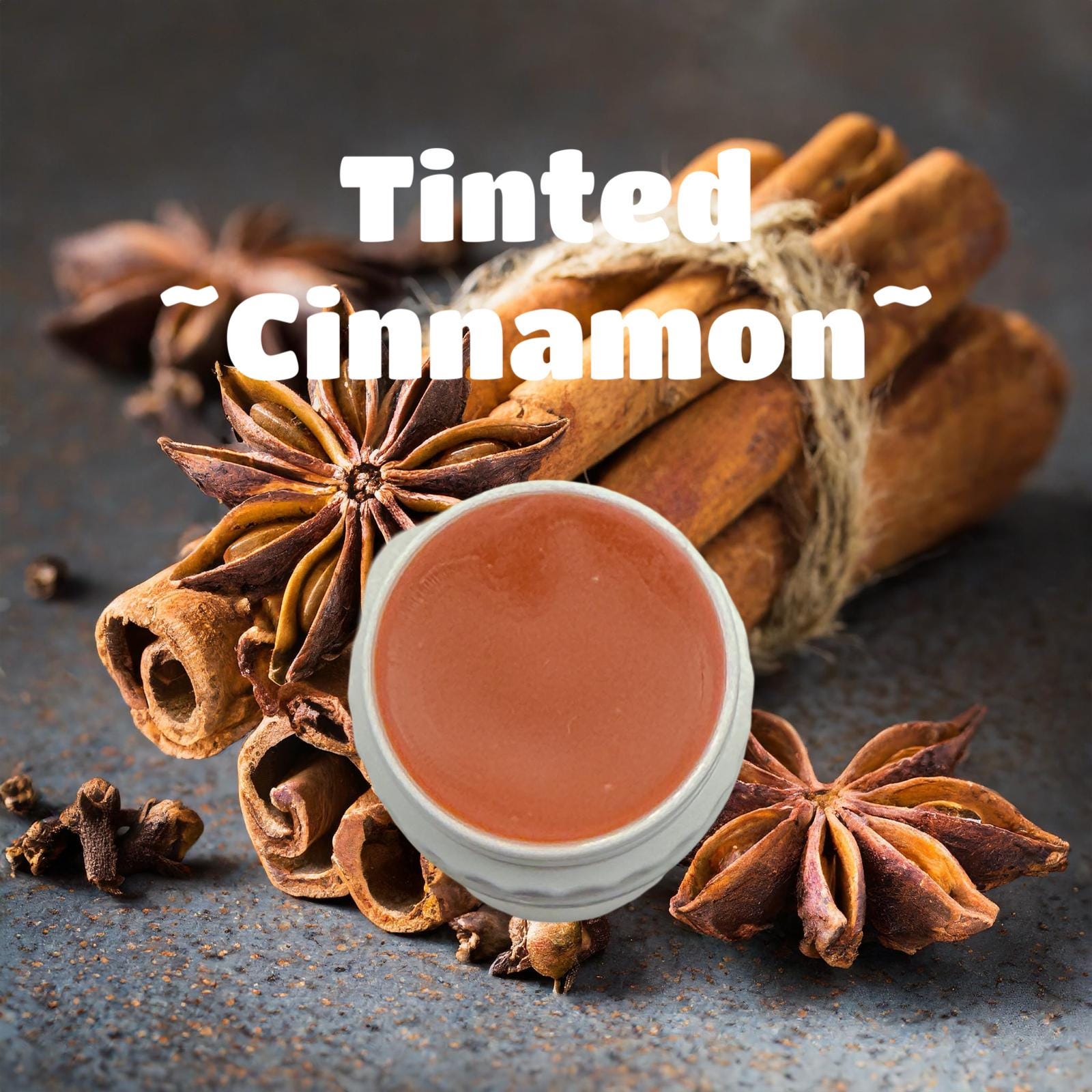 Organic All Natural Handcrafted Tinted and Flavored Lip Balm, "Cinnamon"