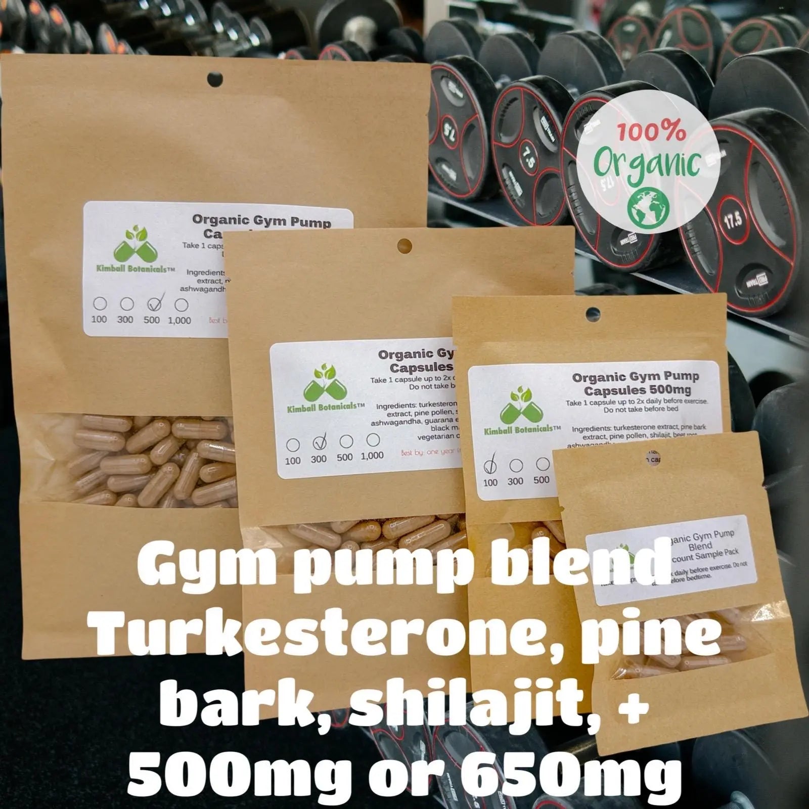 Organic Gym Pump Blend, turkesterone, shilajit, pine bark and more, 500mg or 650mg vegetarian capsules made fresh to order