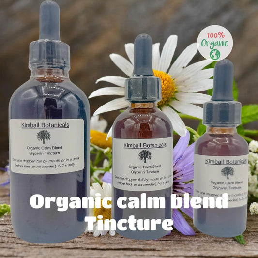 Certified Organic Handcrafted Calm Blend Vegetable Glycerin Tincture Double Extracted sustainably harvested NON GMO - Kimball Botanicals LLC